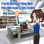 Trọn Bộ Phần Mềm Quản Lý, Tính Tiền Máy Cảm Ứng Siêu Thị Mini