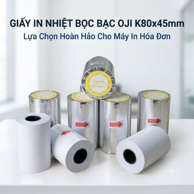 Giấy in nhiệt bọc bạc Oji K80x45mm