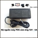 Cục nguồn máy POS cảm ứng 12V – 5A Jack tròn