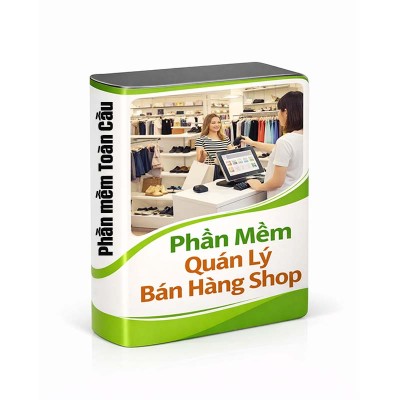 Phần Mềm Quản Lý Bán Hàng Shop