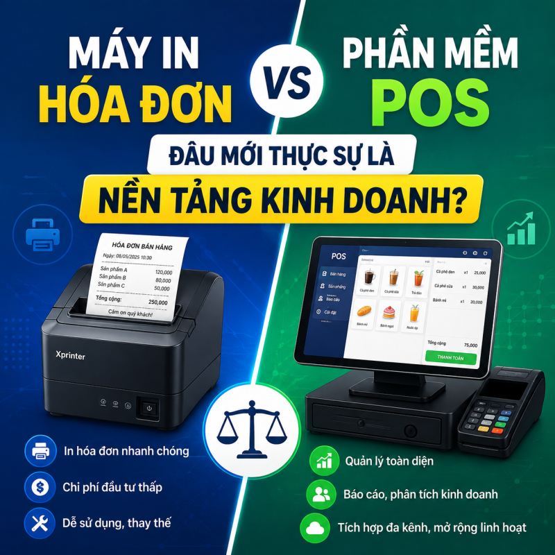 Máy In Hóa Đơn Hay Phần Mềm POS: Đâu Mới Thực Sự Là Nền Tảng Kinh Doanh?