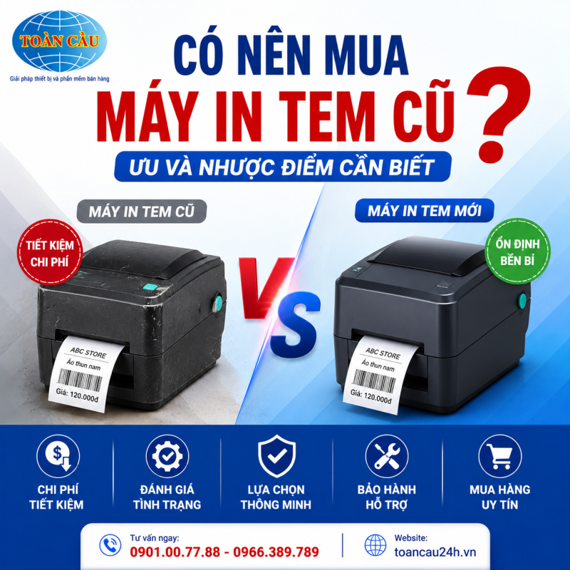 Có nên mua máy in tem cũ không? Ưu và nhược điểm cần biết