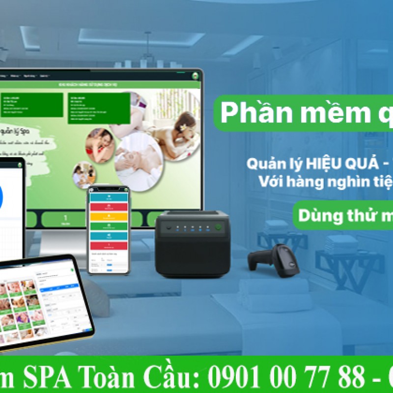 Phần mềm quản lý SPA online chuyên nghiệp, tốt nhất hiện nay