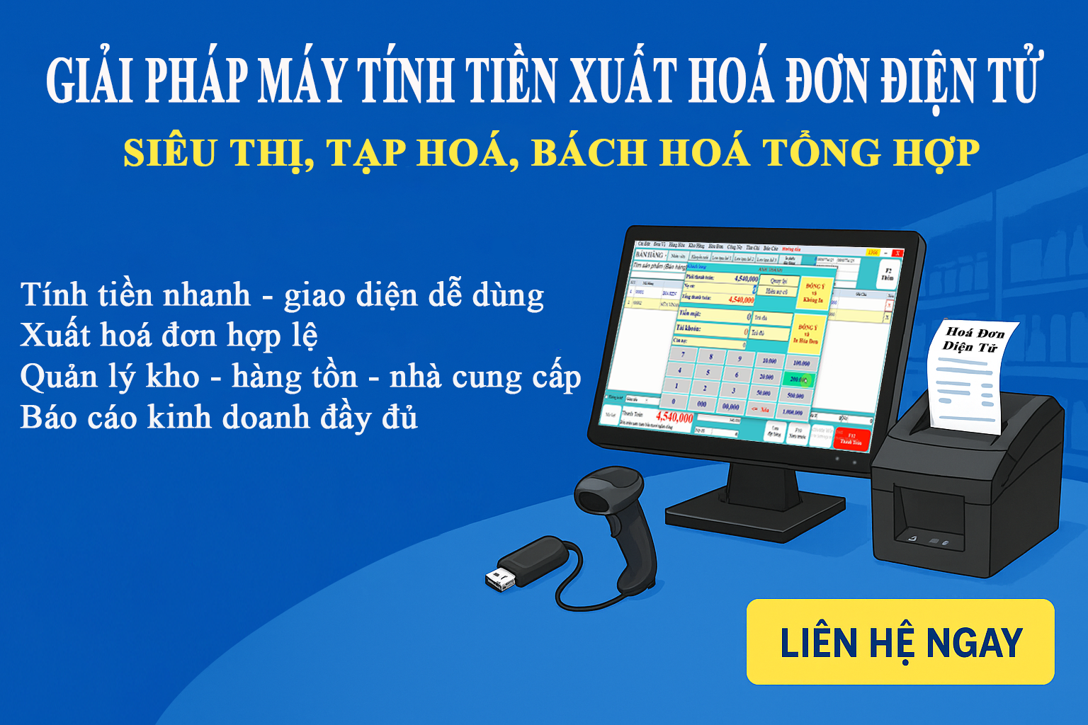 giai-phap-may-tinh-tien-xuat-hoa-don-dien-tu-sieu-thi-tap-hoa-bach-hoa-tong-hop